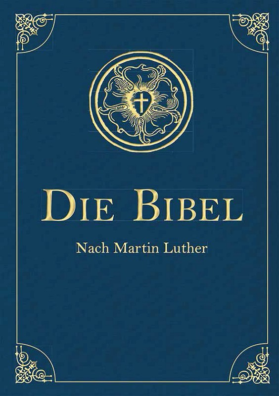 Die Bibel Nach Martin Luther