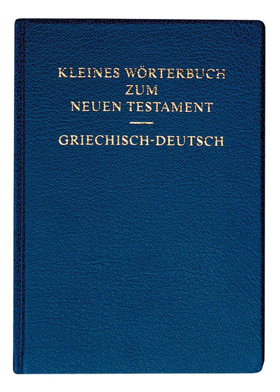 Kleines Wörterbuch zum NT griechisch-deutsch