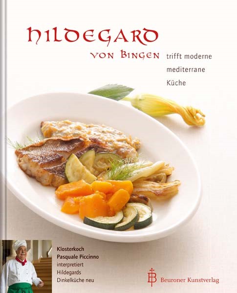 Hildegard von Bingen trifft moderne mediterrane Küche