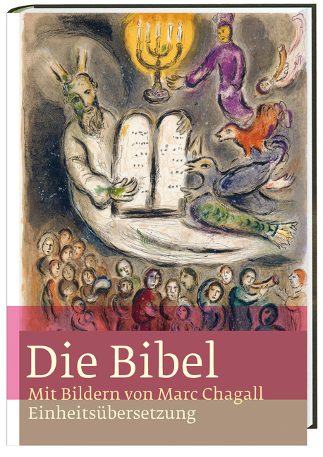 Die Bibel / Bilder von Marc Chagall