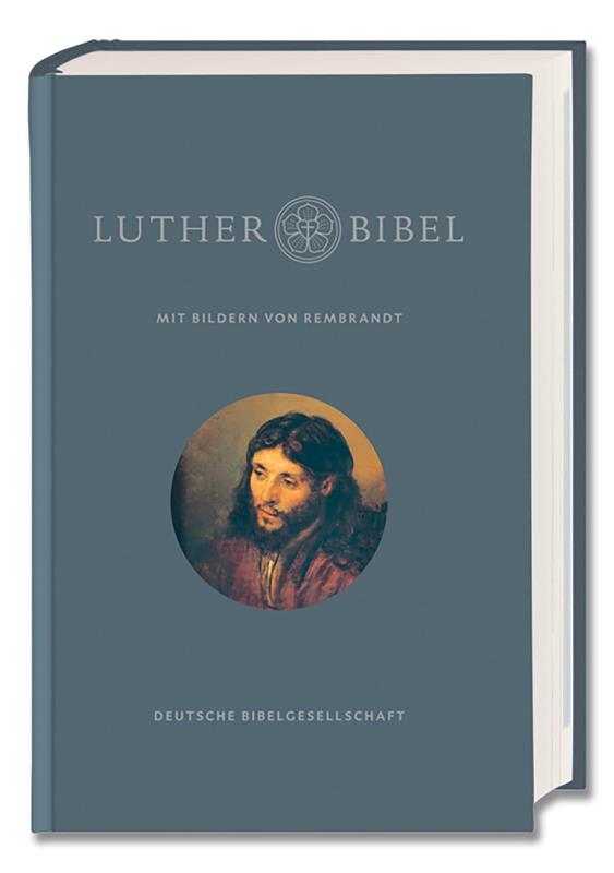 Lutherbibel. Mit Bildern von Rembrandt