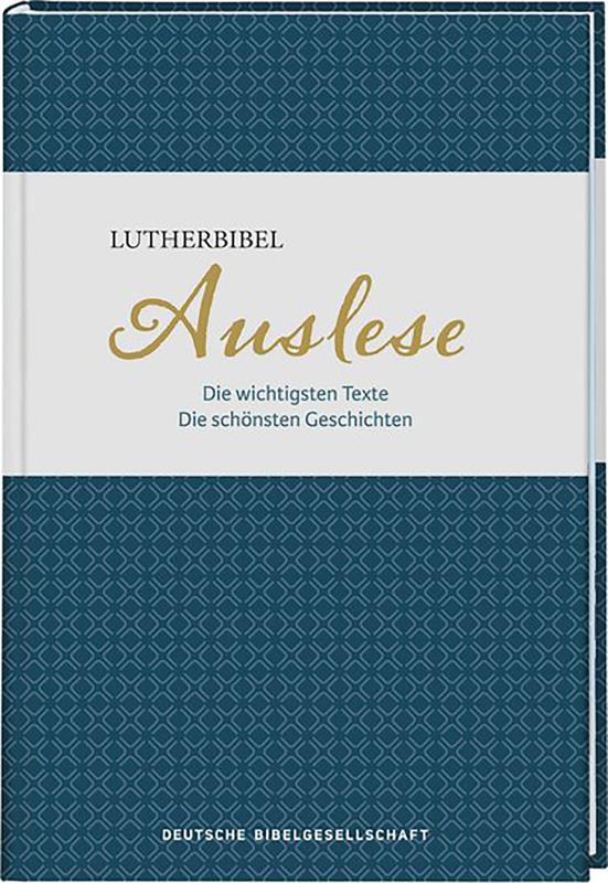 Lutherbibel. Auslese