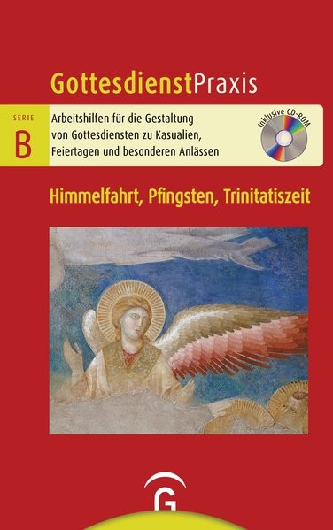 Gottesdienst Praxis - Himmelfahrt, Pfingsten, Trinitatis