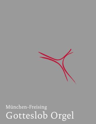 Orgelbuch zum Gotteslob Eigenteil München u. Freising