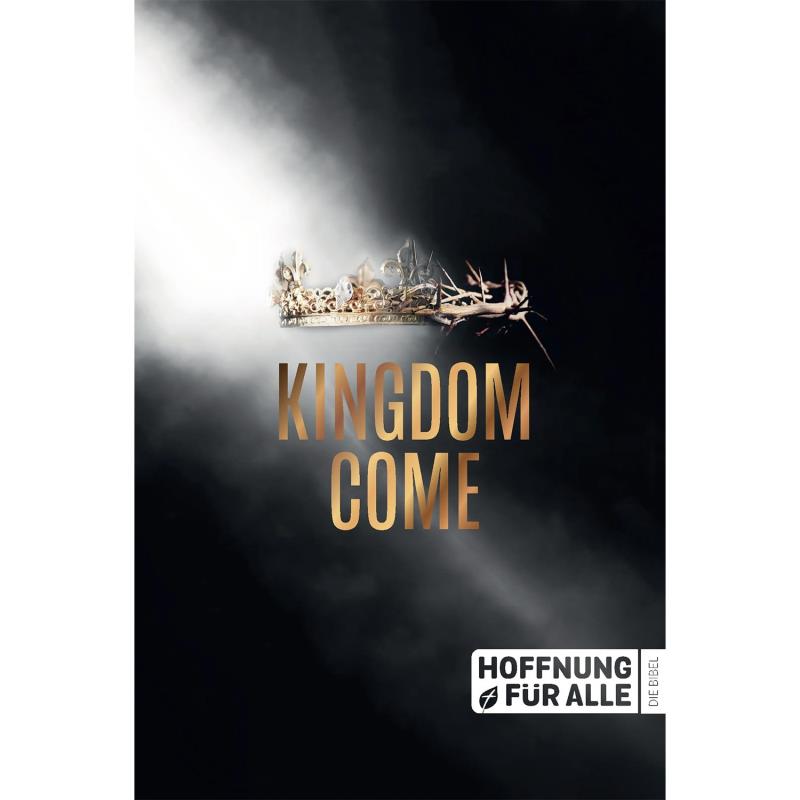 Hoffnung für alle. Die Bibel. - "Kingdom Come Edition"