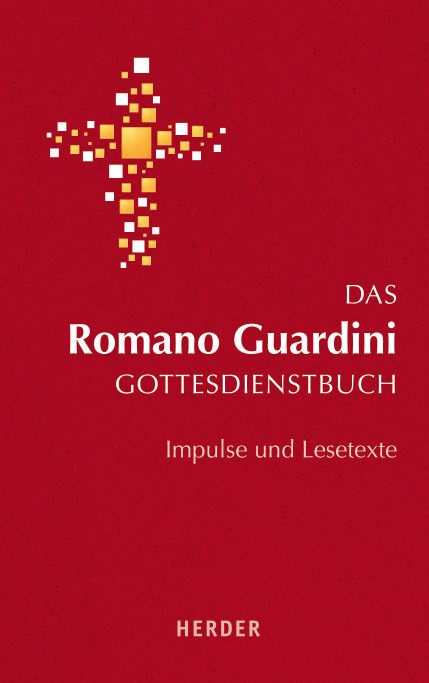Das Roman Guardini Gottesdienstbuch