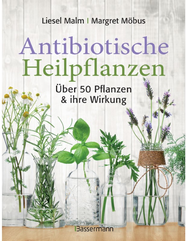 Antibiotische Heilpflanzen