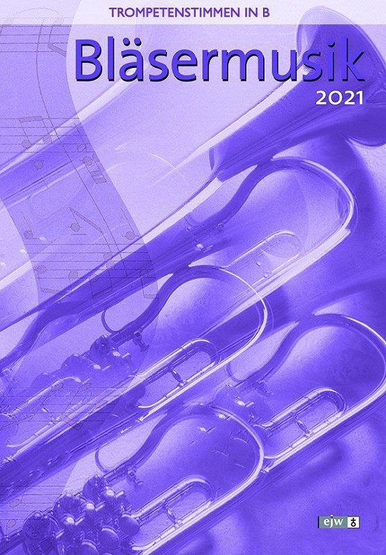 Bläsermusik 2021 - Trompetenstimmen in B