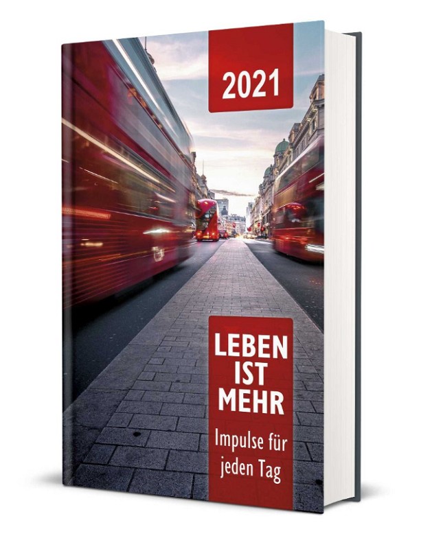 Leben ist mehr 2021 - Buchkalender Hardcover