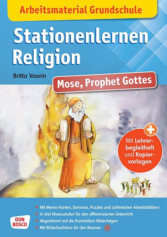 Stationenlernen Religion: Mose, Prophet Gottes