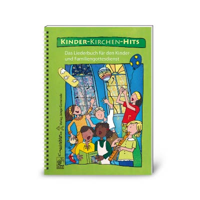 Kinder-Kirchen-Hits - Liederbuch