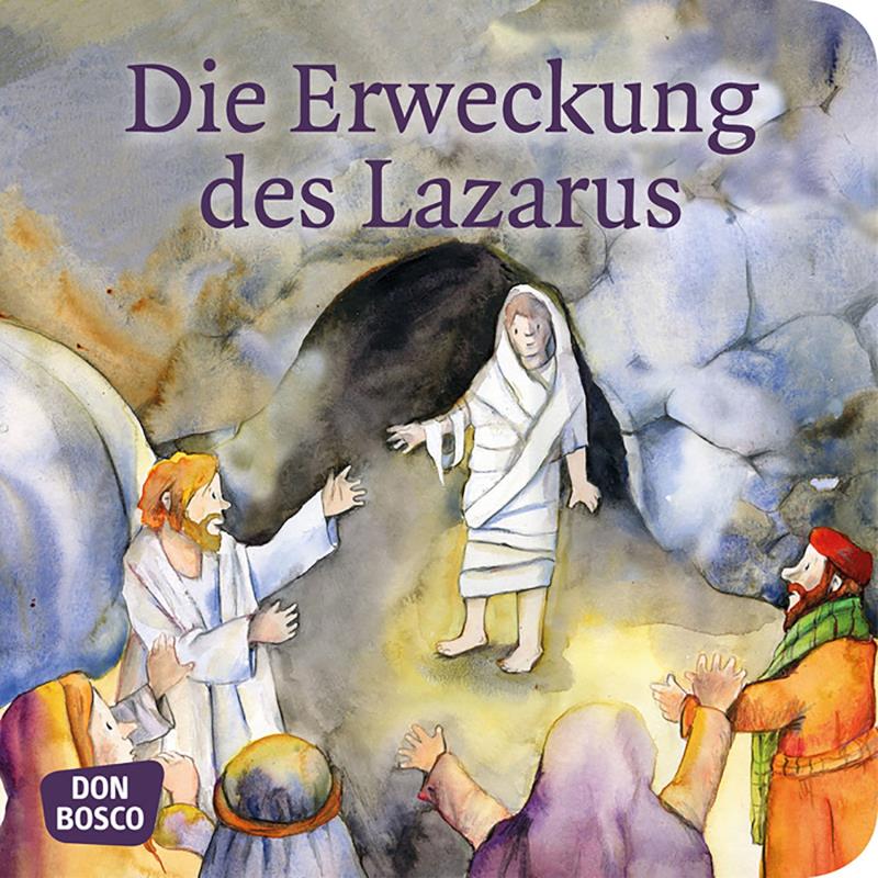 Die Erweckung des Lazarus. Mini-Bilderbuch.