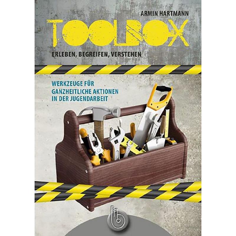 Toolbox – erleben, begreifen, verstehen