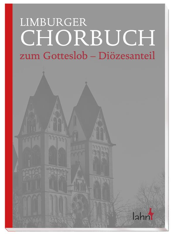Limburger Chorbuch zum Gotteslob Doözesanteil