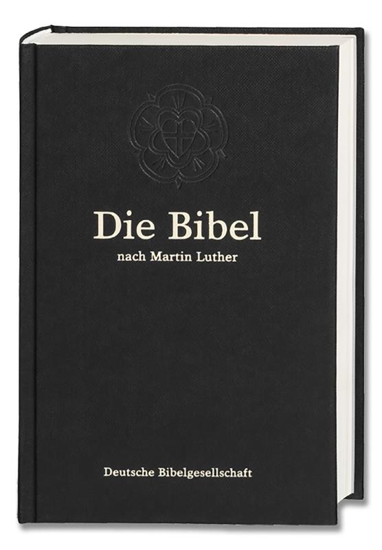 Die Bibel nach der Übersetzung Martin Luthers