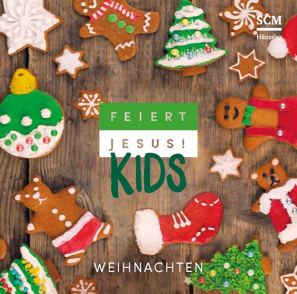Feiert Jesus! Kids - Weihnachten