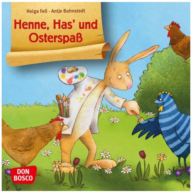 Henne, Has' und Osterspaß. Mini-Bilderbuch.