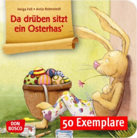 Da drüben sitzt ein Osterhas' Mini-Bilderbuch (50 Exemplare)