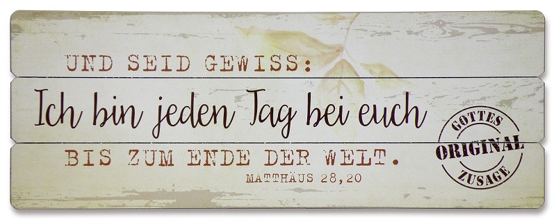 Wandbild aus Holz - Matthäus 28,20