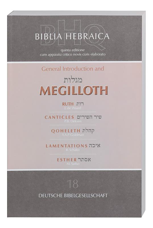 Biblia Hebraica Quinta (BHQ) Megilloth