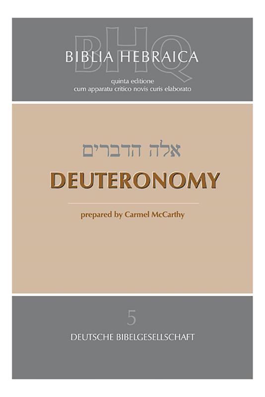 Biblia Hebraica Quinta (BHQ) Deutoronomy