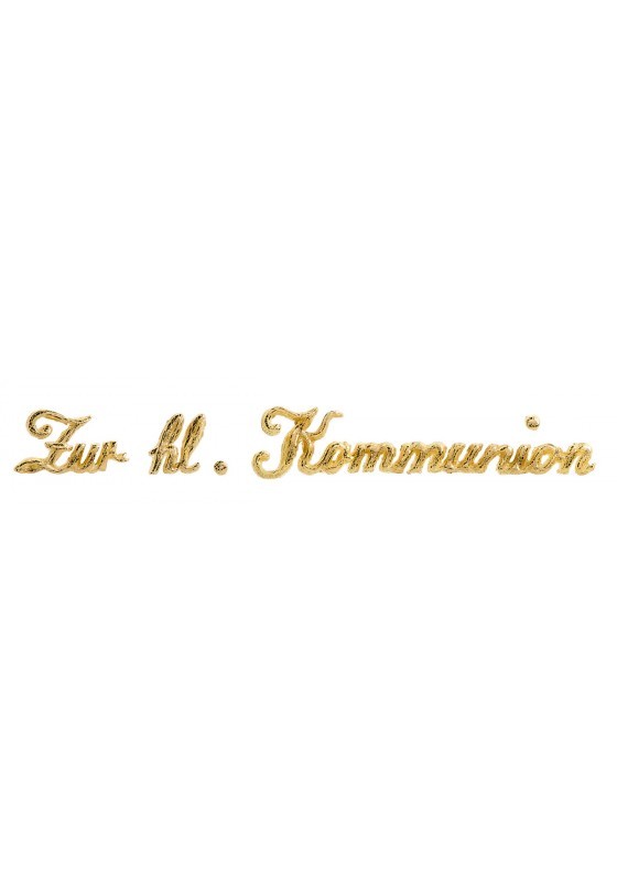 Verzierornament Schriftzug "Zur hl. Kommunion" gold