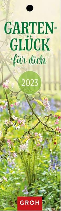 Gartenglück für dich 2023
